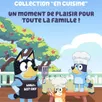 photo film bluey au cinéma : collection ?en cuisine?