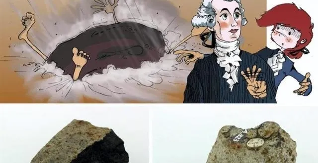 photo le plus gros fragment de la « pierre de lucé » se trouve à vienne, en autriche (photo sous le dessin). en 1769, les chimistes de l’académie des sciences ont conclu que la pierre n’était pas tombée du ciel. mais, rassure-toi, il n’y avait personne dessous ! &copy; photos météorite : muséum d’histoire naturelle de vienne, l. ferrière