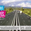 photo debat. faut-il renationaliser les autoroutes ?