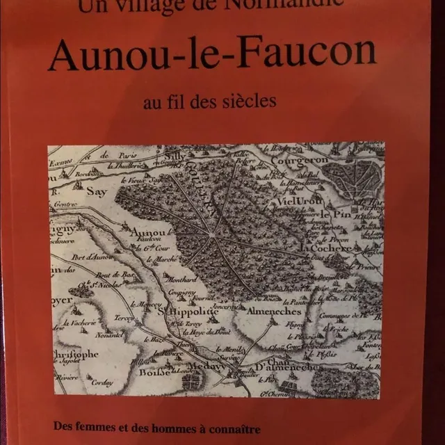 photo l'ouvrage aunou-le-faucon au fil des siècles, a été co-écrit par alain boutelet, nicole et pierre cœuche, bernard mahieux et henri et armelle sentilhes.  ©  ouest-france