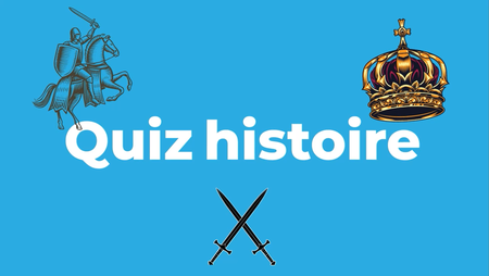 photo Quiz vidéo histoire : Les Rois et les Empereurs de France 