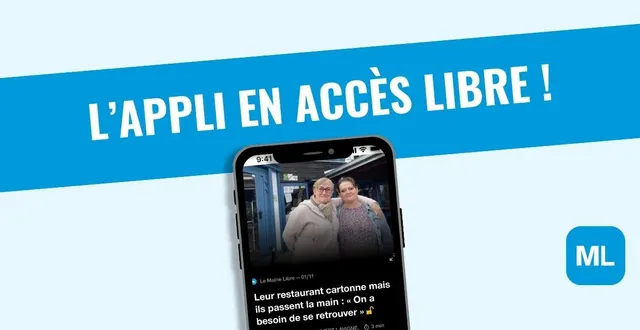 photo  l’application du maine libre est en accès libre pendant quatre jours.  &copy;  le maine libre 