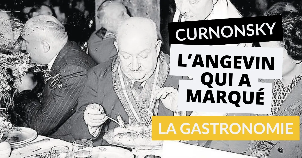 photo petite histoire : curnonsky, l’angevin qui a marqué la gastronomie
